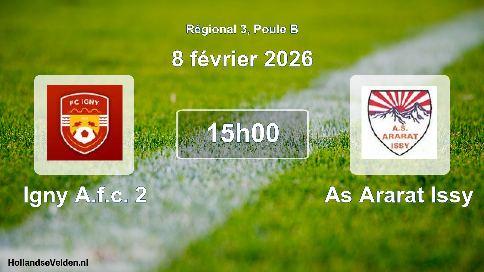 Geplande wedstrijd: Igny A.f.c. 2 - As Ararat Issy (8 février 2026)