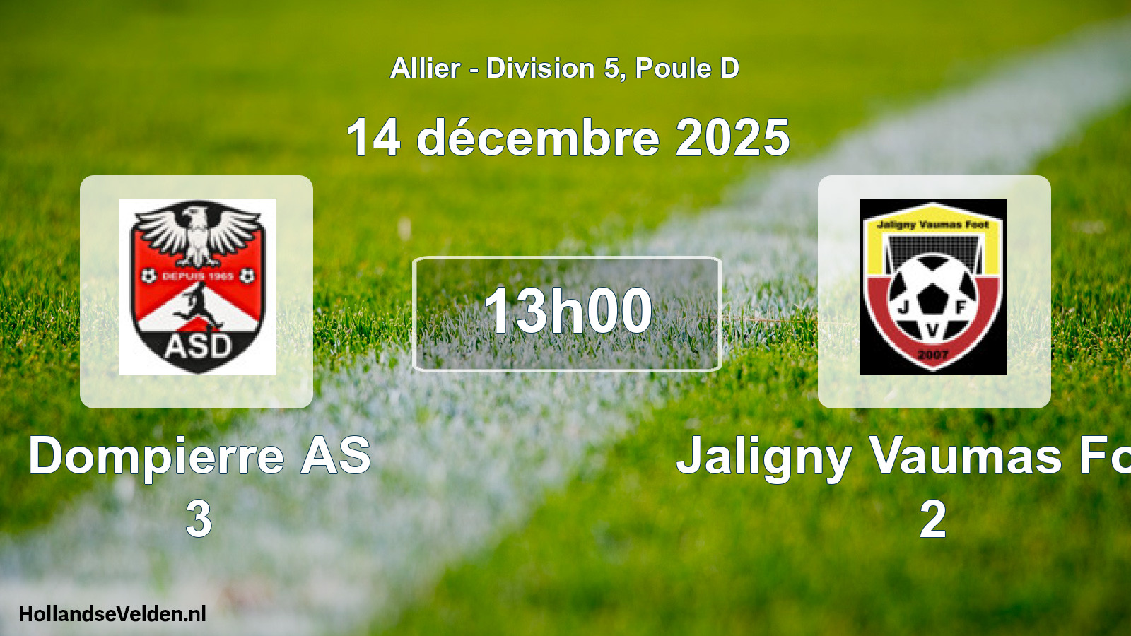 Match programmé: Dompierre AS 3 - Jaligny Vaumas Foot 2 (14 décembre 2025)