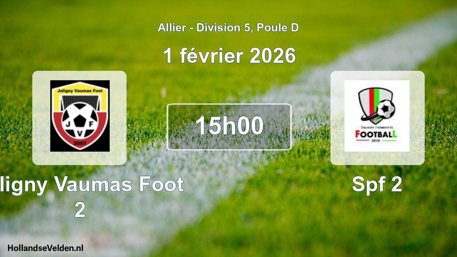 Geplande wedstrijd: Jaligny Vaumas Foot 2 - Spf 2 (1 februari 2026)