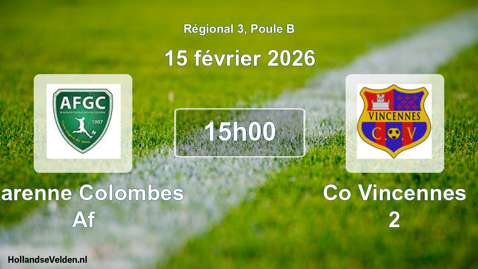 Geplande wedstrijd: Garenne Colombes Af - Co Vincennes 2 (15 février 2026)