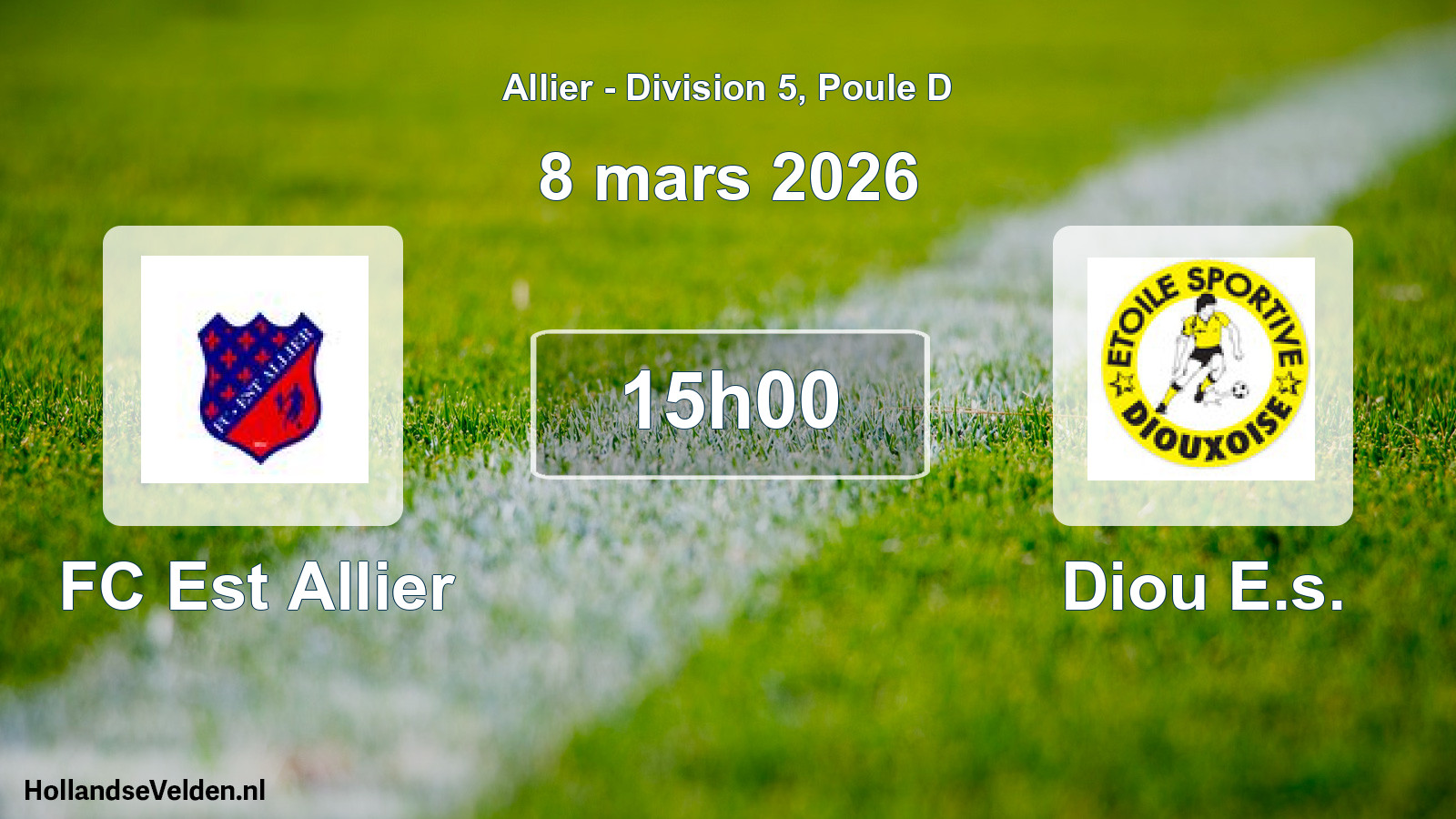 Scheduled Match: FC Est Allier - Diou E.s. (8 March 2026)