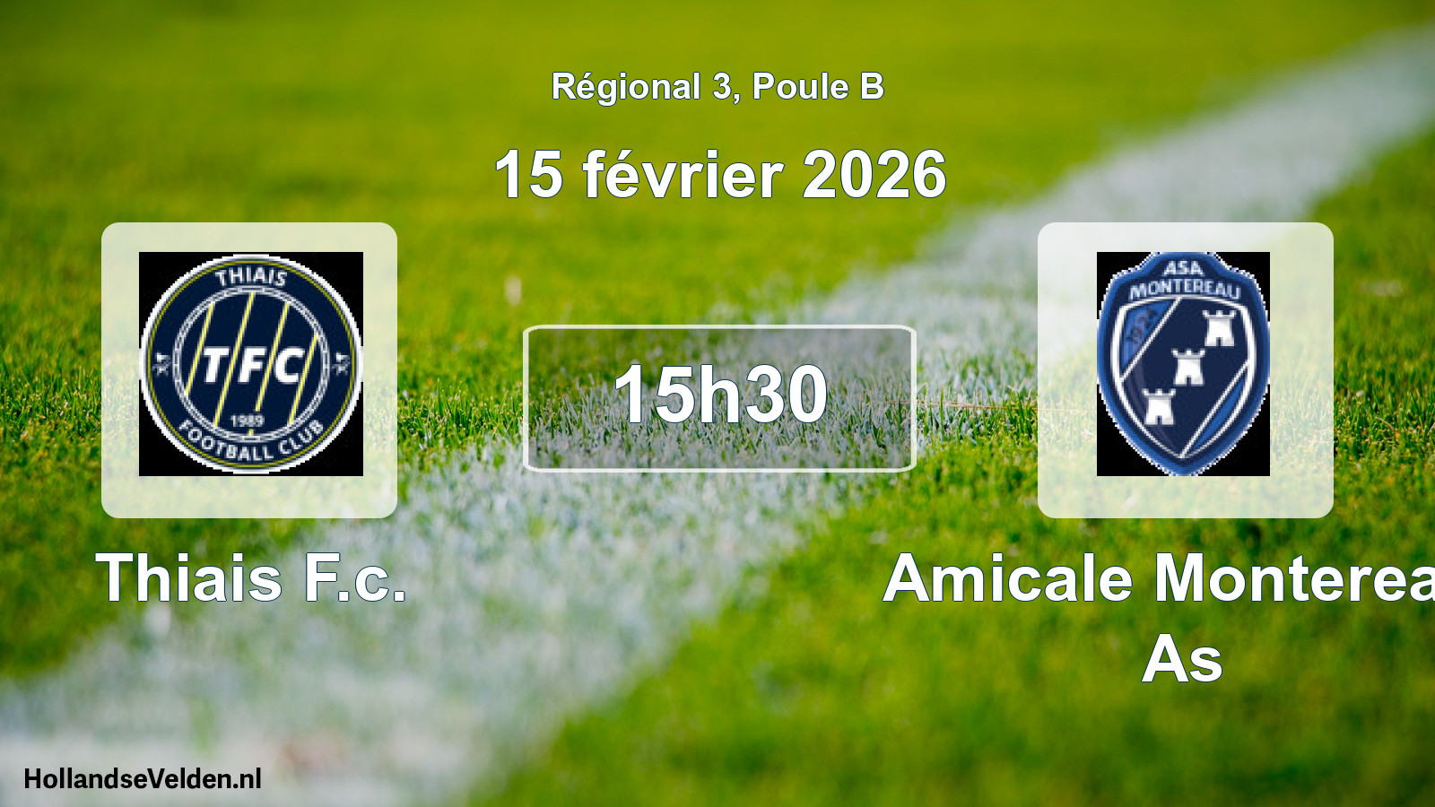 Geplande wedstrijd: Thiais F.c. - Amicale Montereau As (15 février 2026)