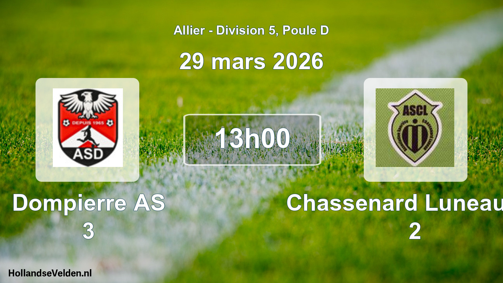 Scheduled Match: Dompierre AS 3 - Chassenard Luneau AS 2 (29 March 2026)
