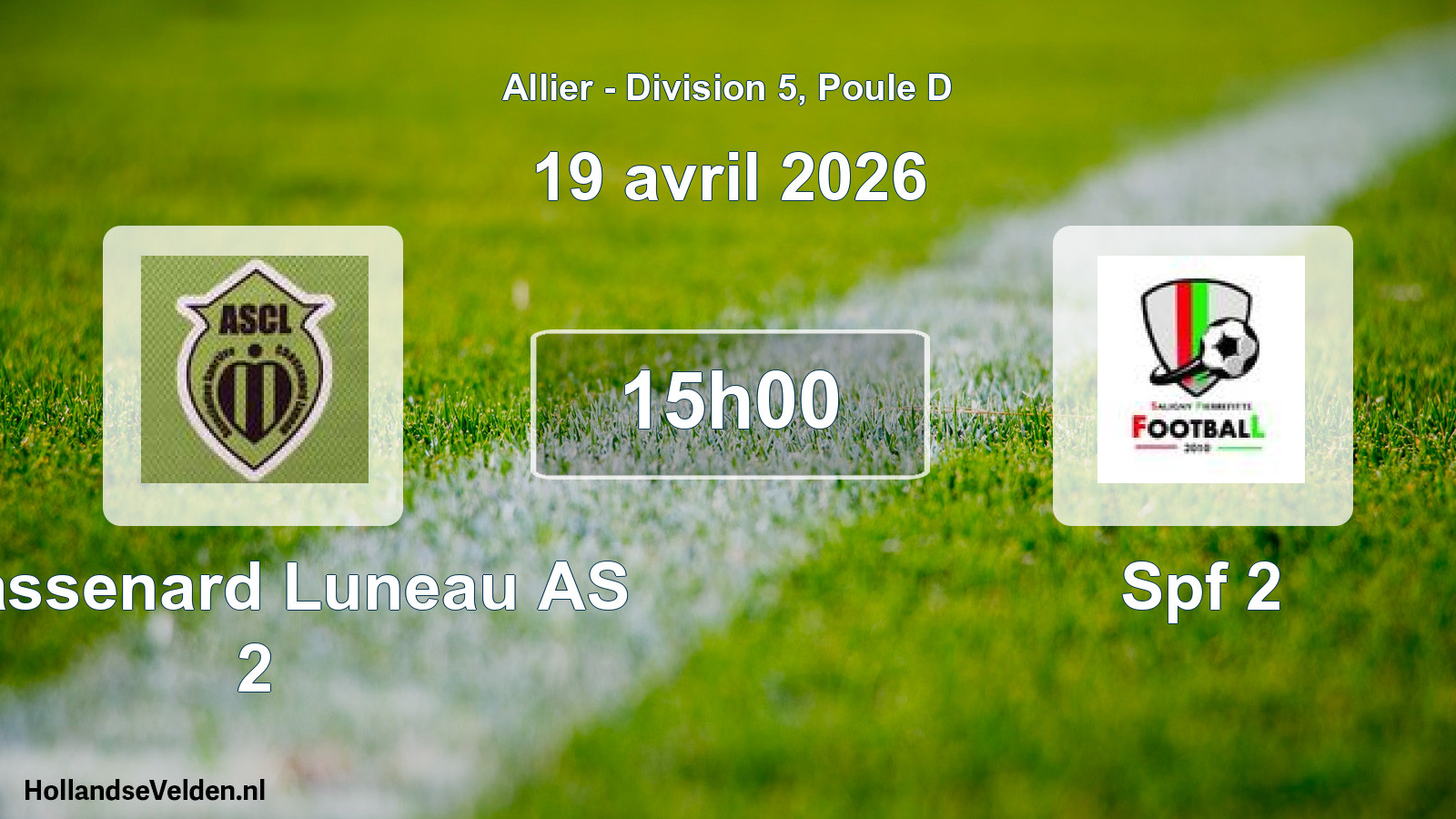 Scheduled Match: Chassenard Luneau AS 2 - Spf 2 (19 April 2026)