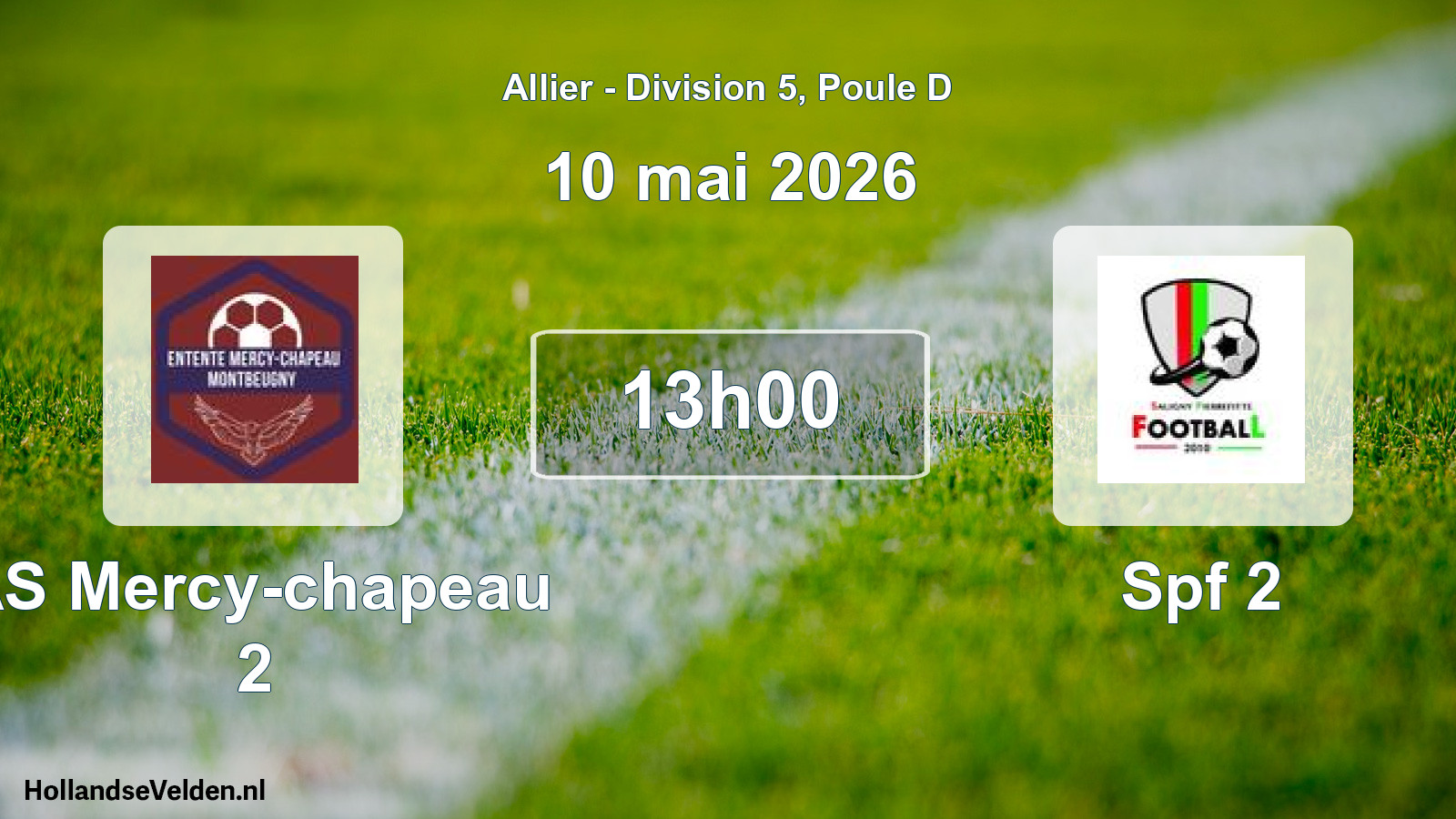 Scheduled Match: AS Mercy-chapeau 2 - Spf 2 (10 May 2026)