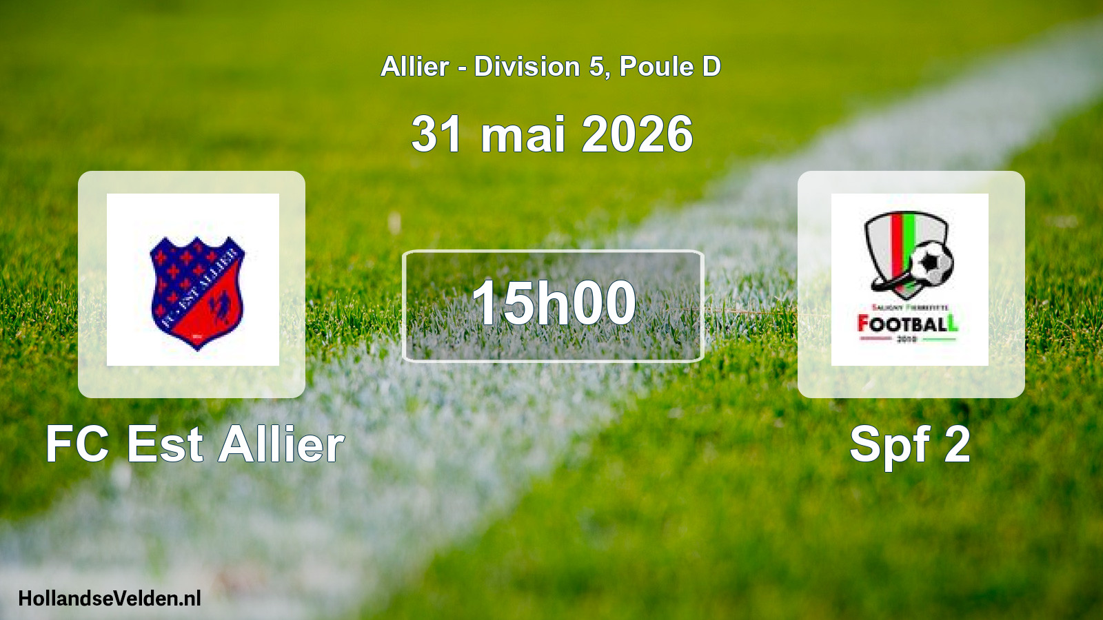 Geplande wedstrijd: FC Est Allier - Spf 2 (31 mei 2026)