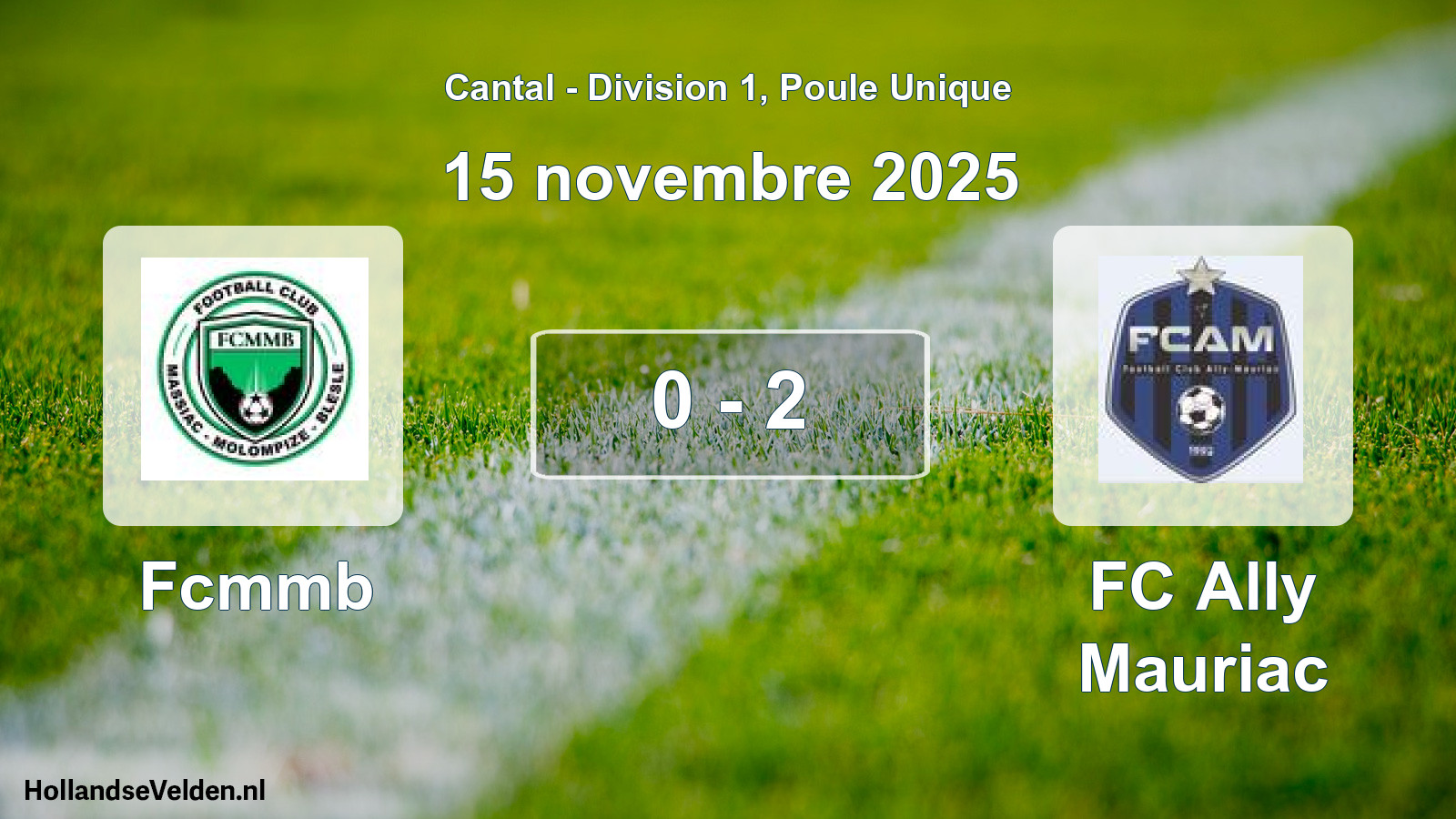 Gespeelde wedstrijd: Fcmmb - FC Ally Mauriac 0 - 2 (15 november 2025)
