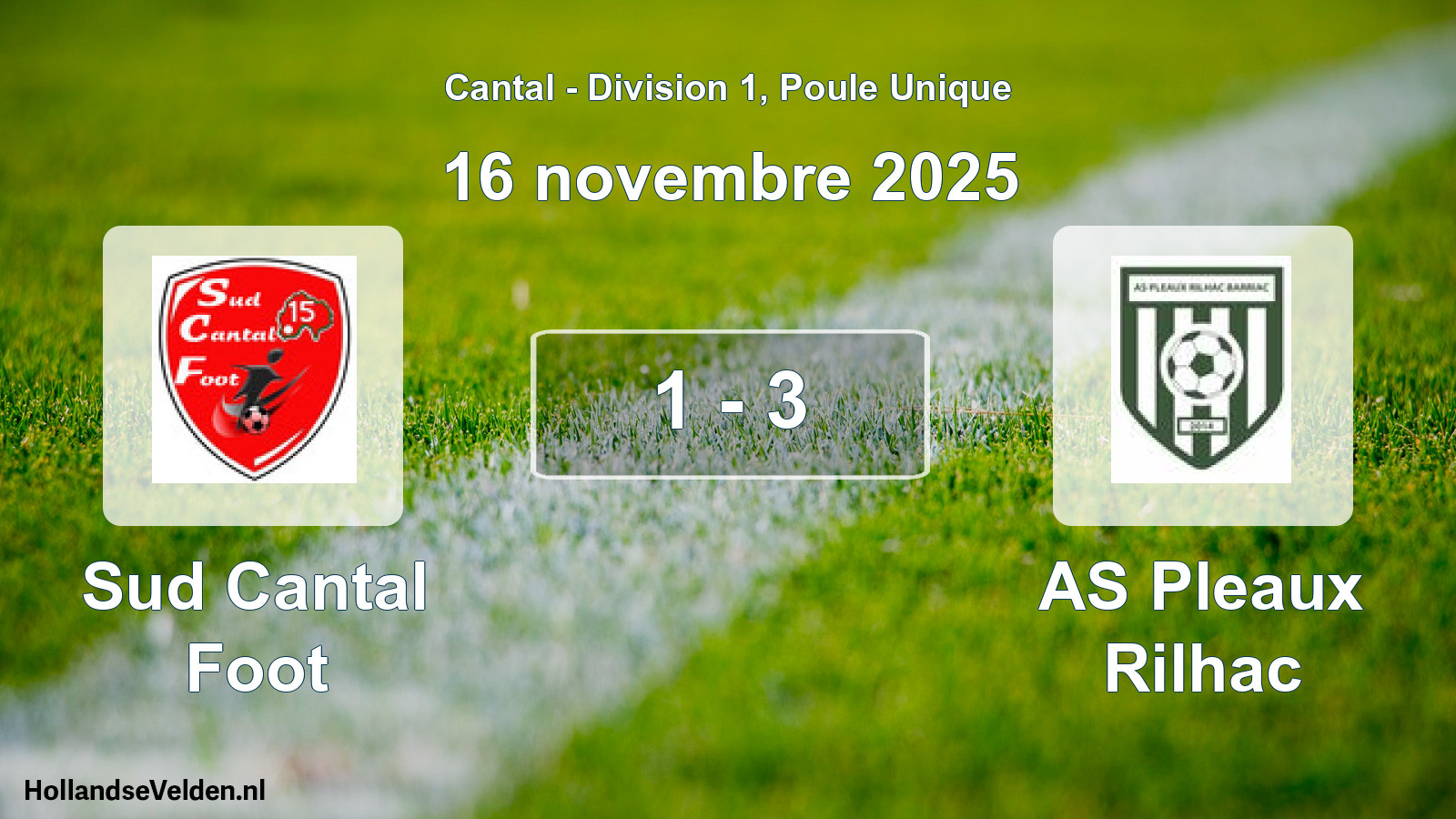 Gespeelde wedstrijd: Sud Cantal Foot - AS Pleaux Rilhac 1 - 3 (16 november 2025)
