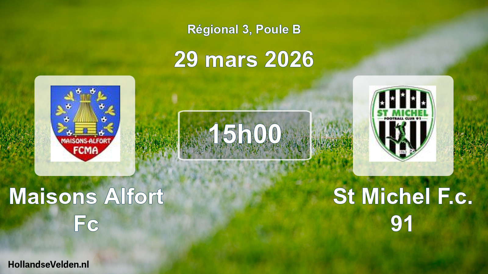 Scheduled Match: Maisons Alfort Fc - St Michel F.c. 91 (29 March 2026)