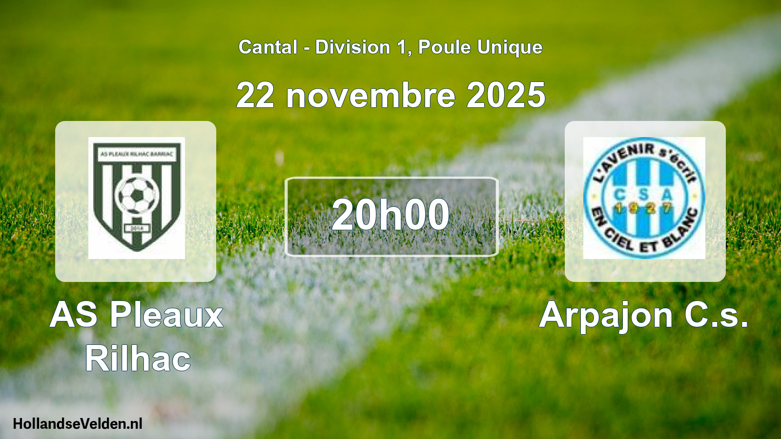 Geplande wedstrijd: AS Pleaux Rilhac - Arpajon C.s. (22 november 2025)