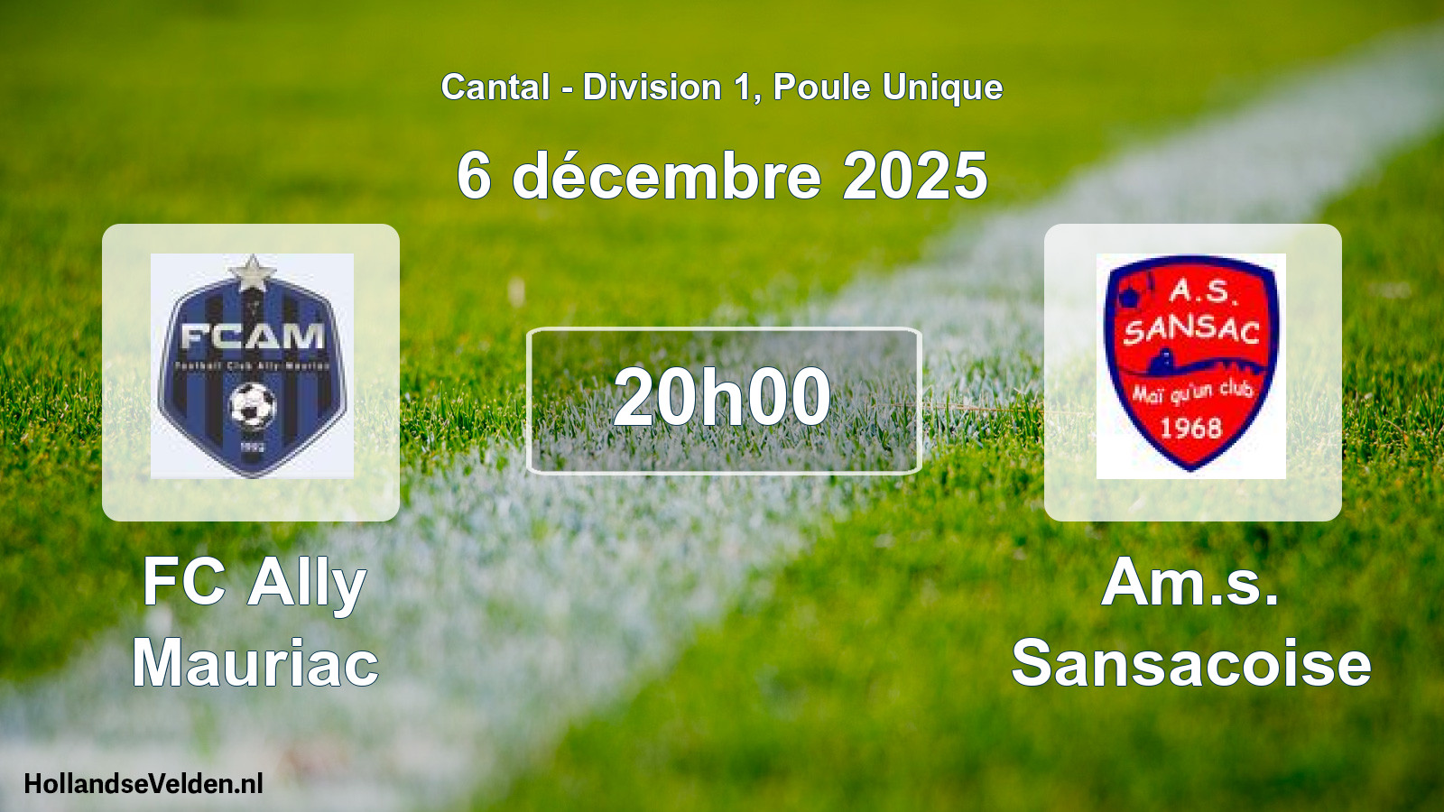 Geplande wedstrijd: FC Ally Mauriac - Am.s. Sansacoise (6 december 2025)