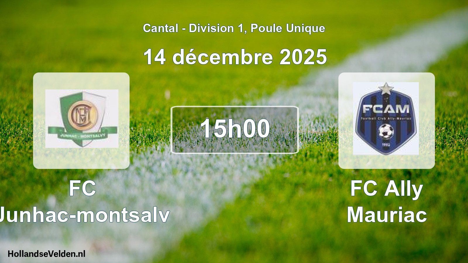Geplande wedstrijd: FC Junhac-montsalv - FC Ally Mauriac (14 december 2025)