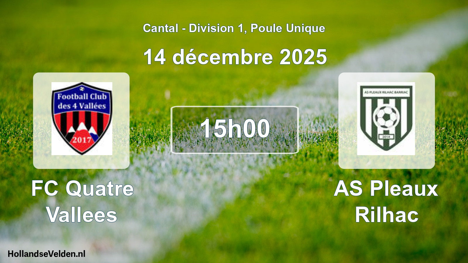 Match programmé: FC Quatre Vallees - AS Pleaux Rilhac (14 décembre 2025)