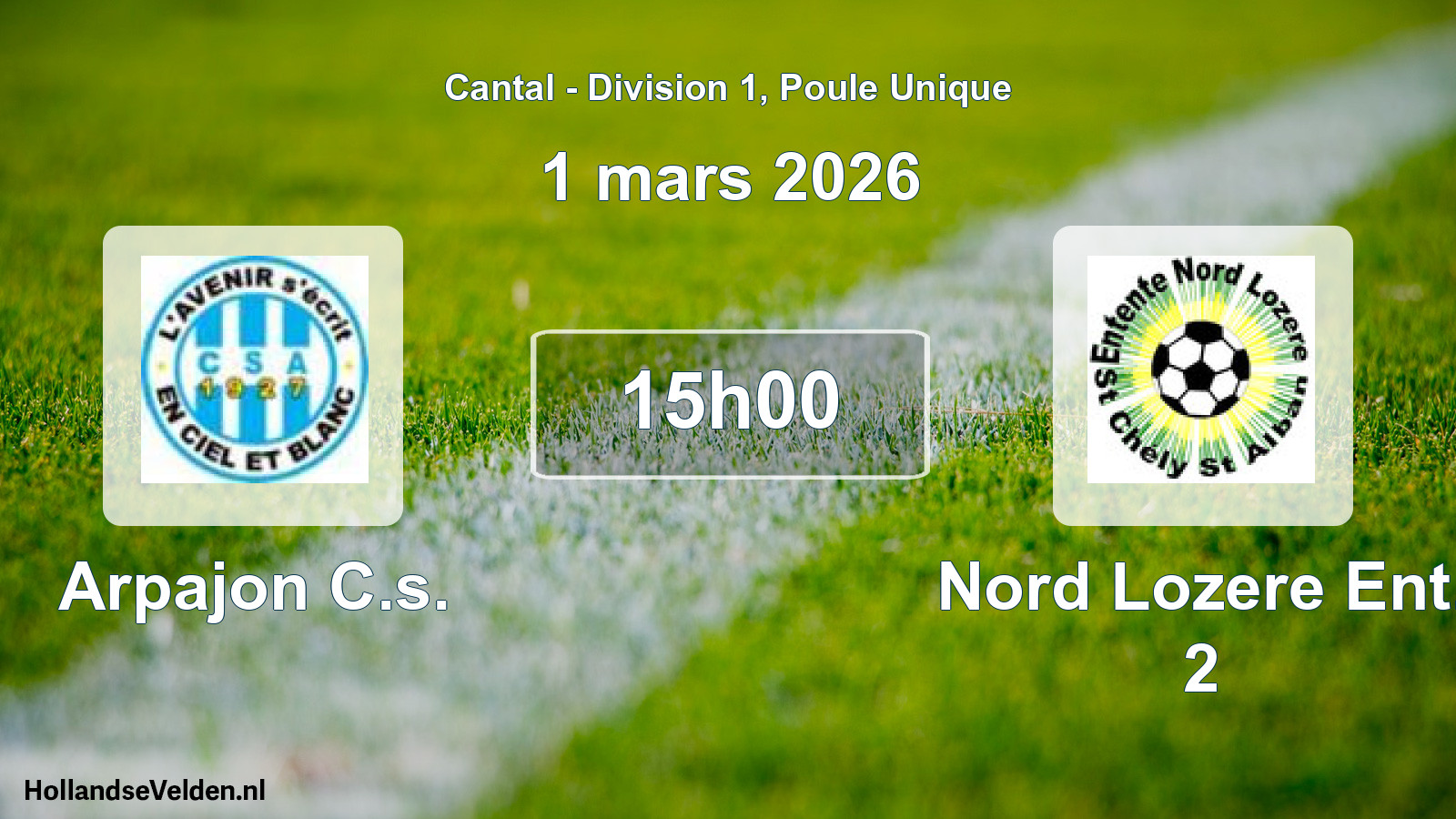 Geplande wedstrijd: Arpajon C.s. - Nord Lozere Ent. 2 (1 maart 2026)