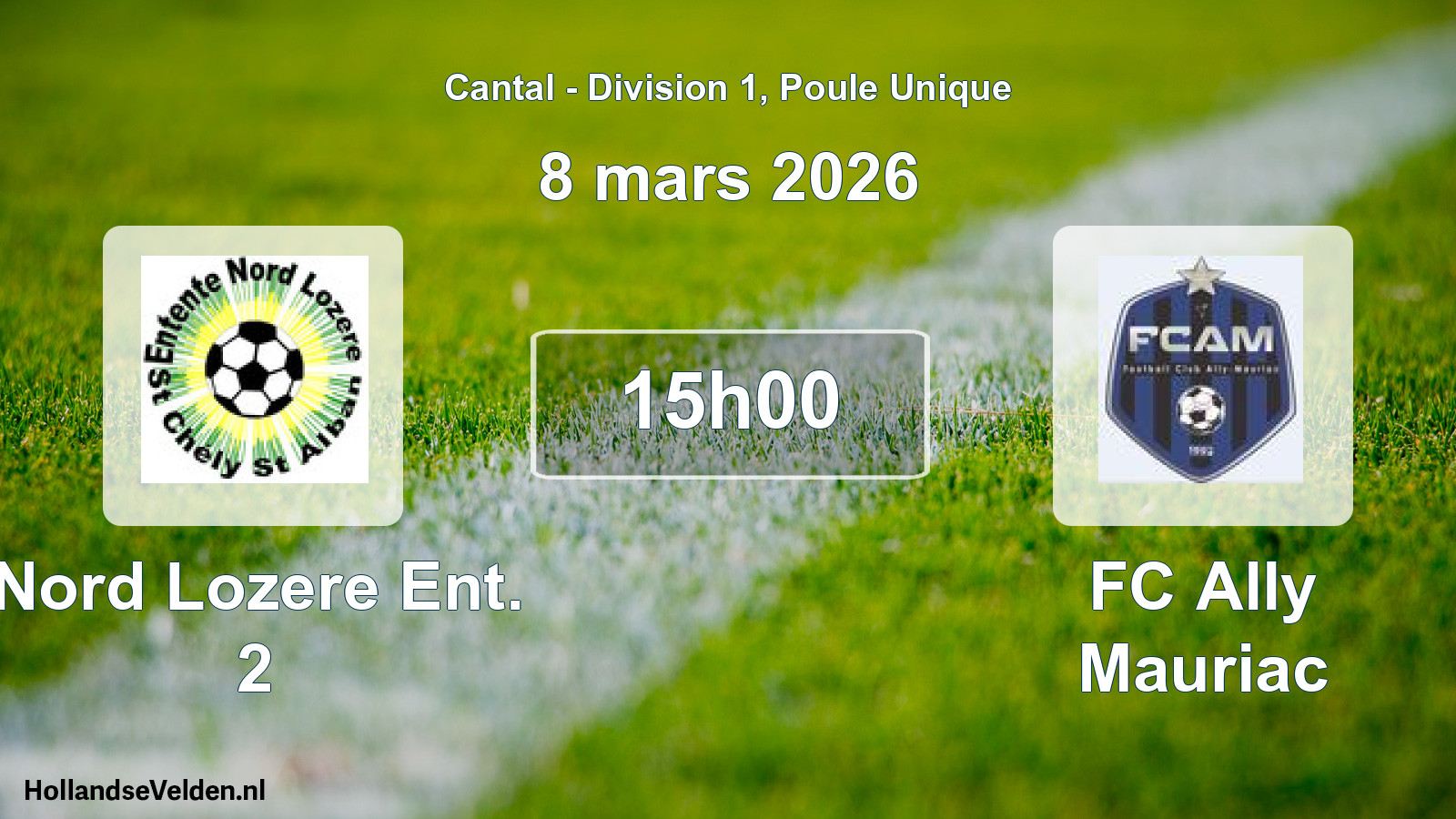 Geplande wedstrijd: Nord Lozere Ent. 2 - FC Ally Mauriac (8 maart 2026)