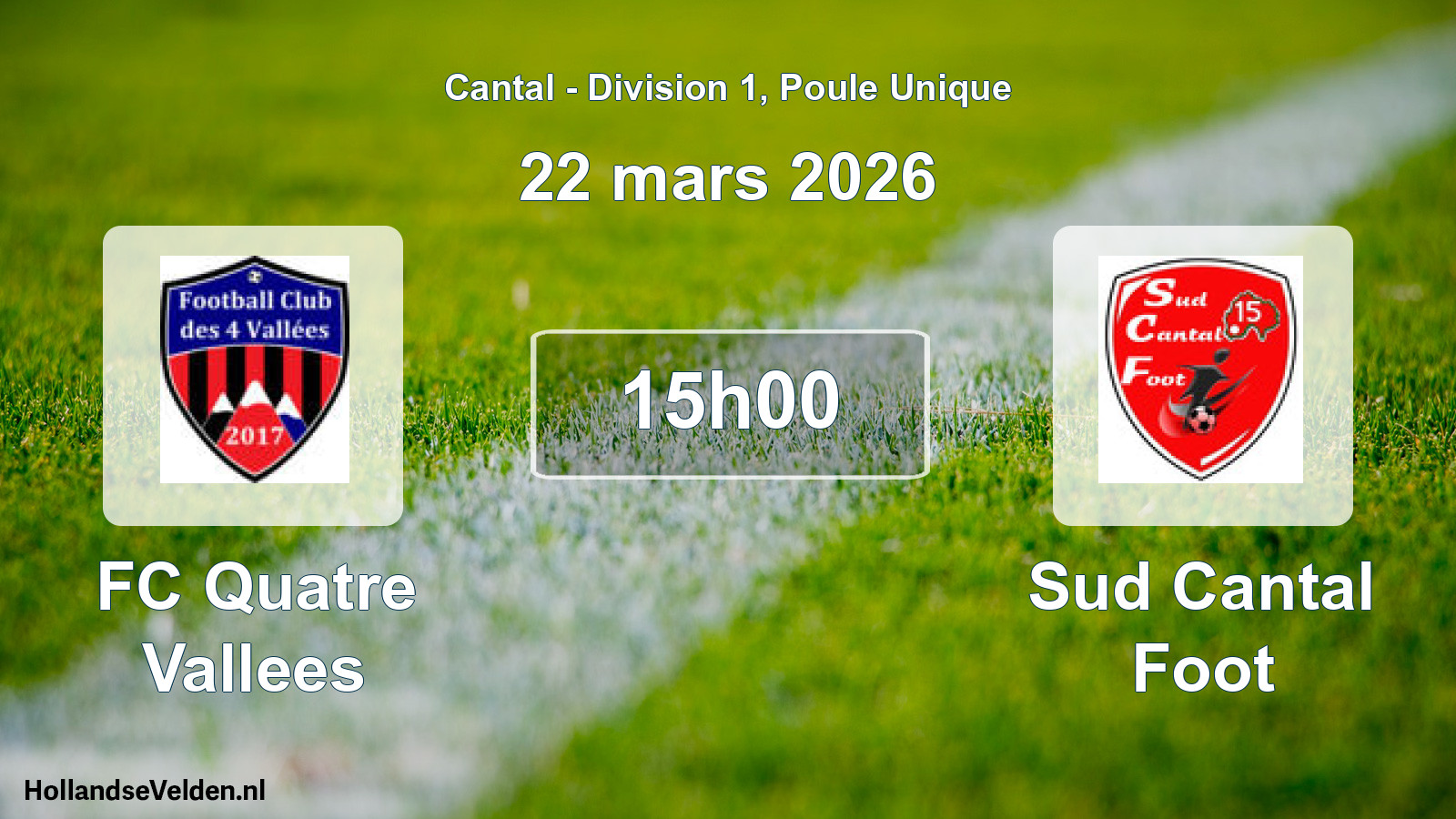 Geplande wedstrijd: FC Quatre Vallees - Sud Cantal Foot (22 maart 2026)
