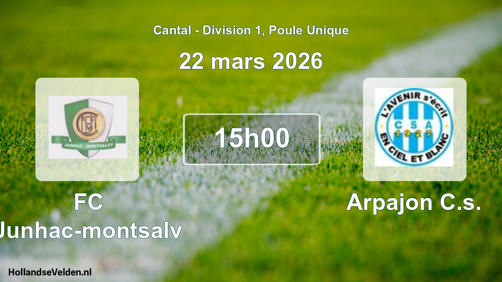 Geplande wedstrijd: FC Junhac-montsalv - Arpajon C.s. (22 maart 2026)