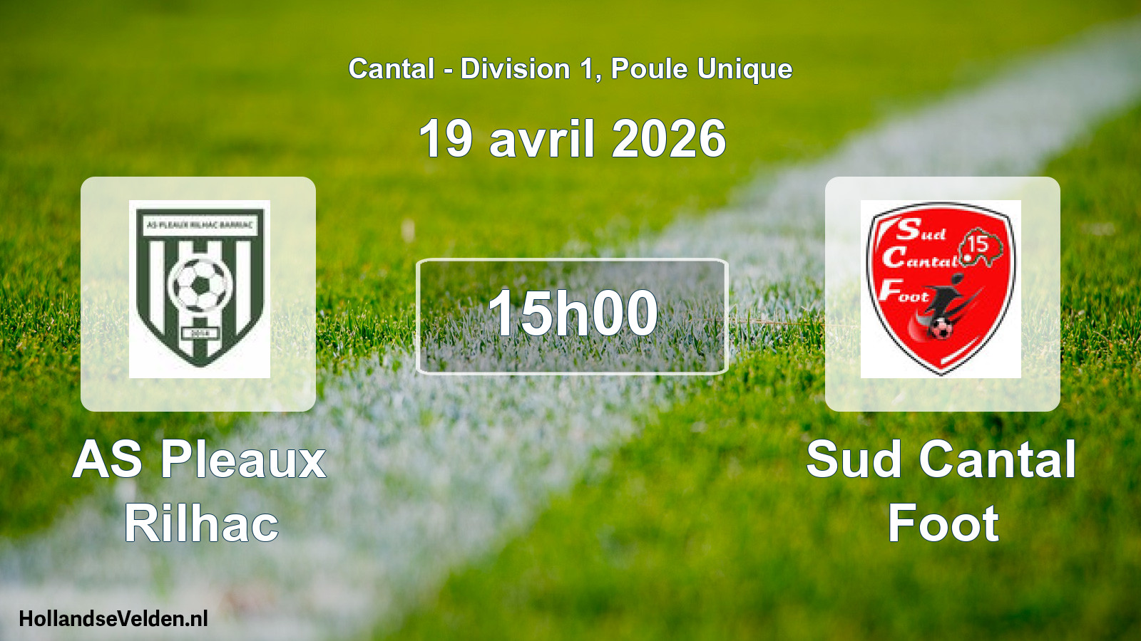 Geplande wedstrijd: AS Pleaux Rilhac - Sud Cantal Foot (19 april 2026)