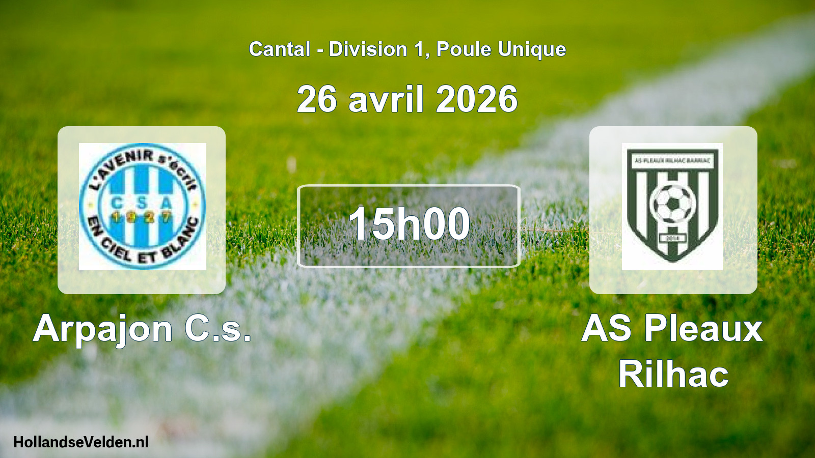 Match programmé: Arpajon C.s. - AS Pleaux Rilhac (26 avril 2026)