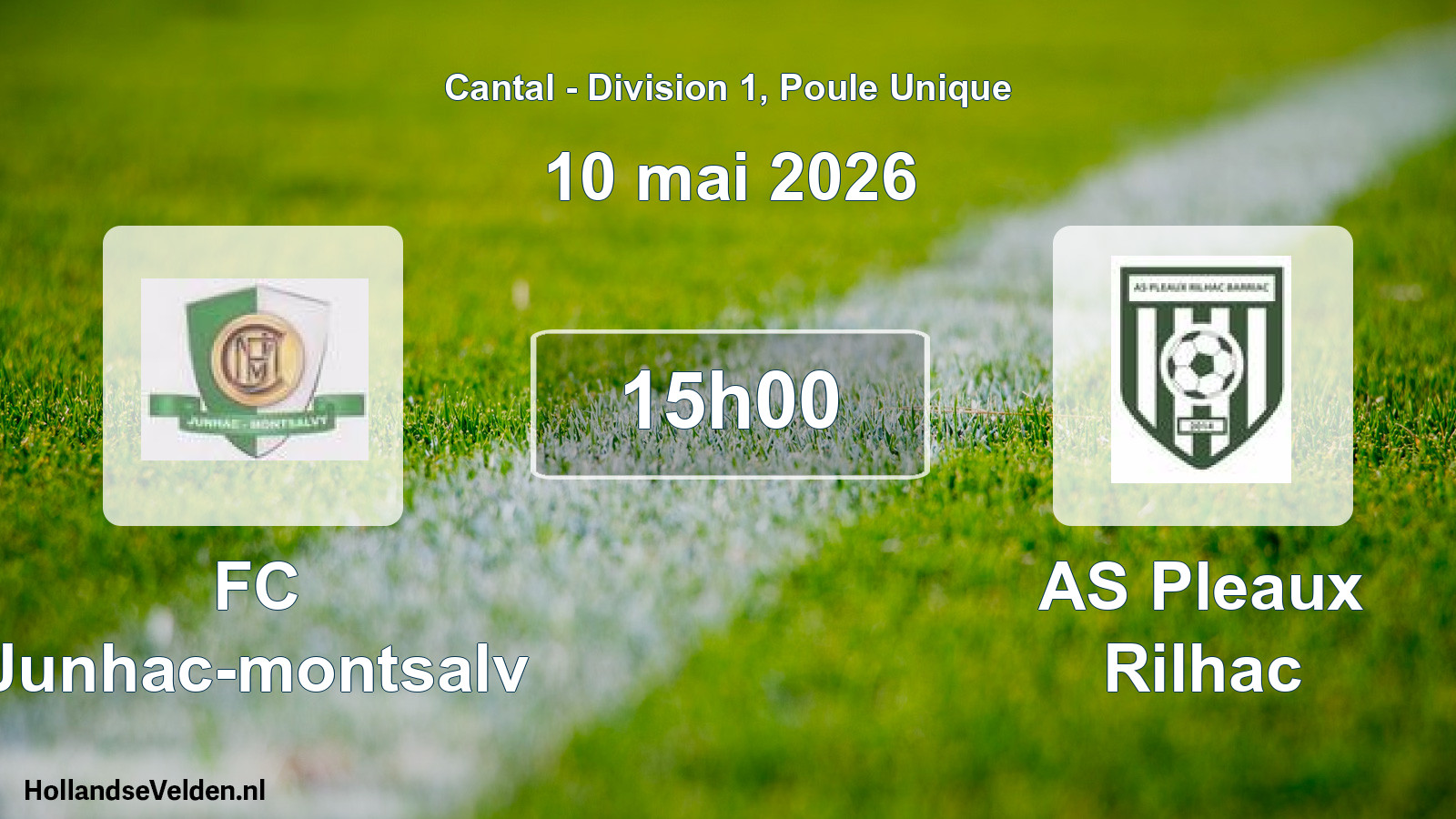 Geplande wedstrijd: FC Junhac-montsalv - AS Pleaux Rilhac (10 mei 2026)
