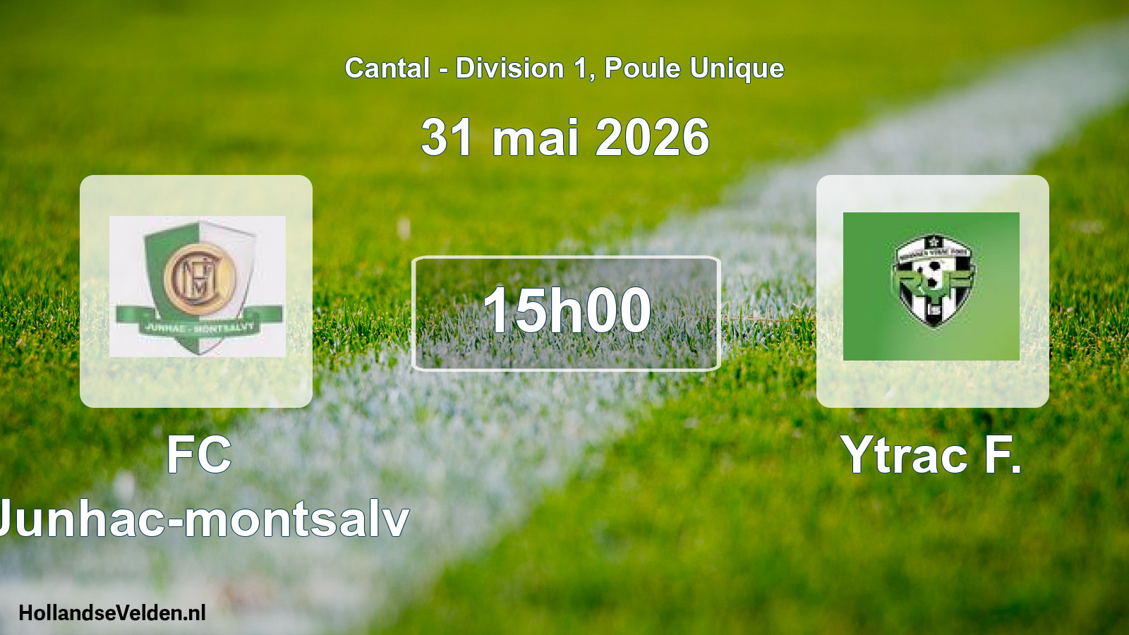 Geplande wedstrijd: FC Junhac-montsalv - Ytrac F. (31 mei 2026)