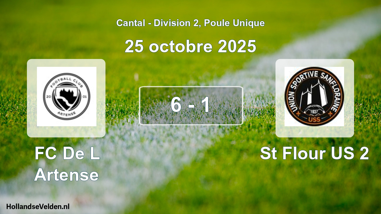 Gespeelde wedstrijd: FC De L Artense - St Flour US 2 6 - 1 (25 oktober 2025)