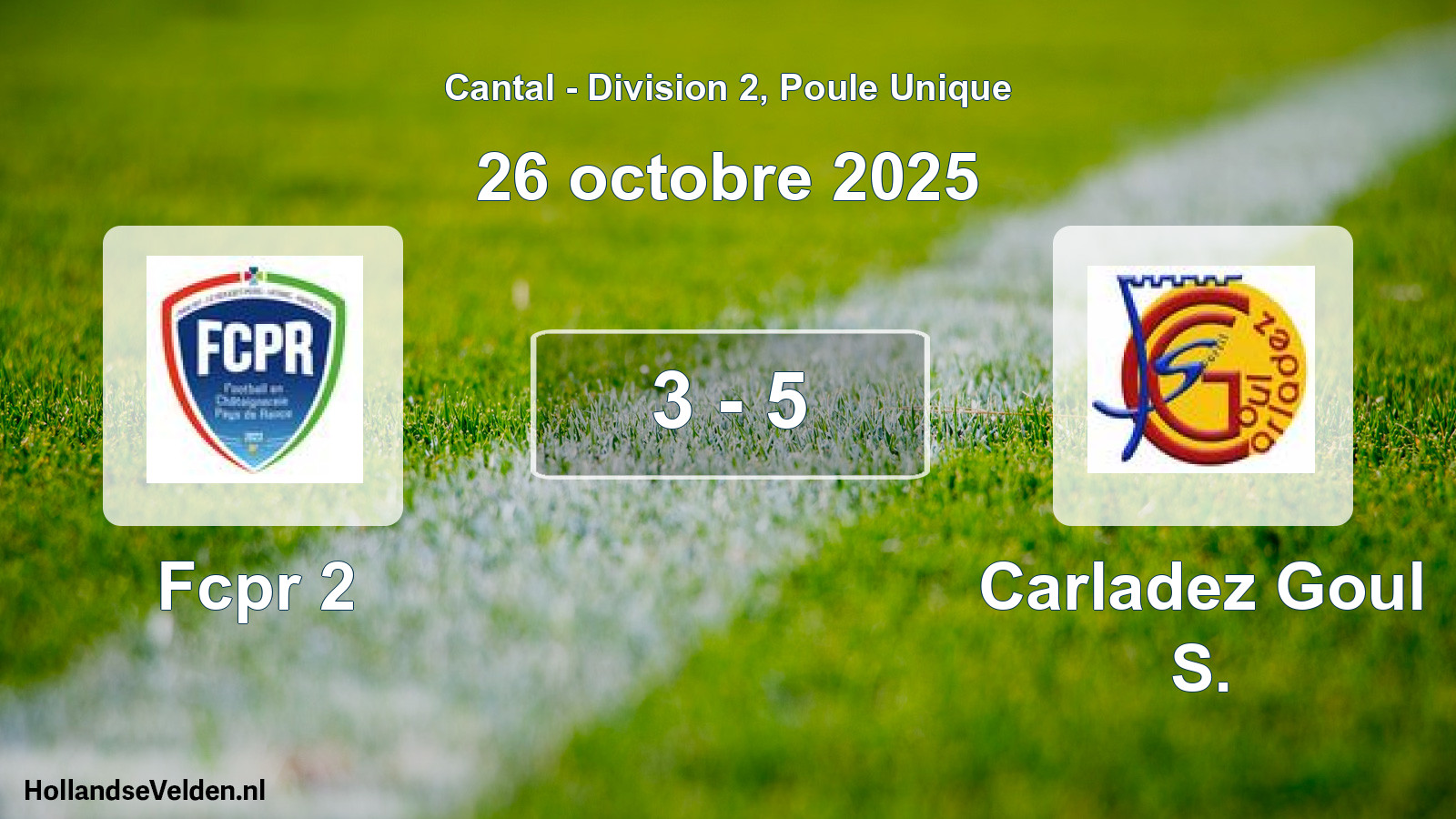 Match joué: Fcpr 2 - Carladez Goul S. 3 - 5 (26 octobre 2025)