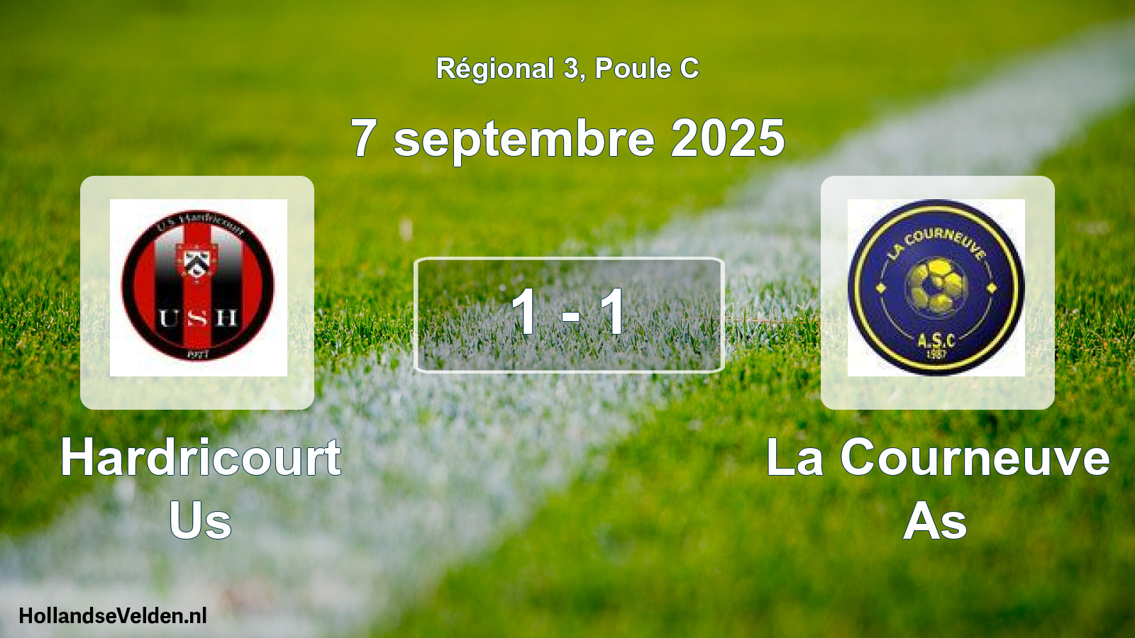Gespeelde wedstrijd: Hardricourt Us - La Courneuve As 1 - 1 (7 septembre 2025)