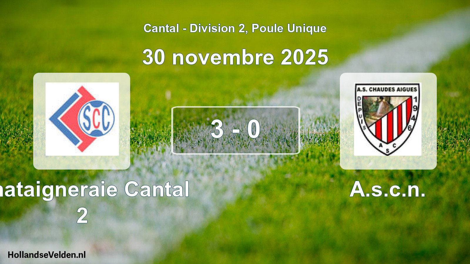 Match joué: Chataigneraie Cantal 2 - A.s.c.n. 3 - 0 (30 novembre 2025)