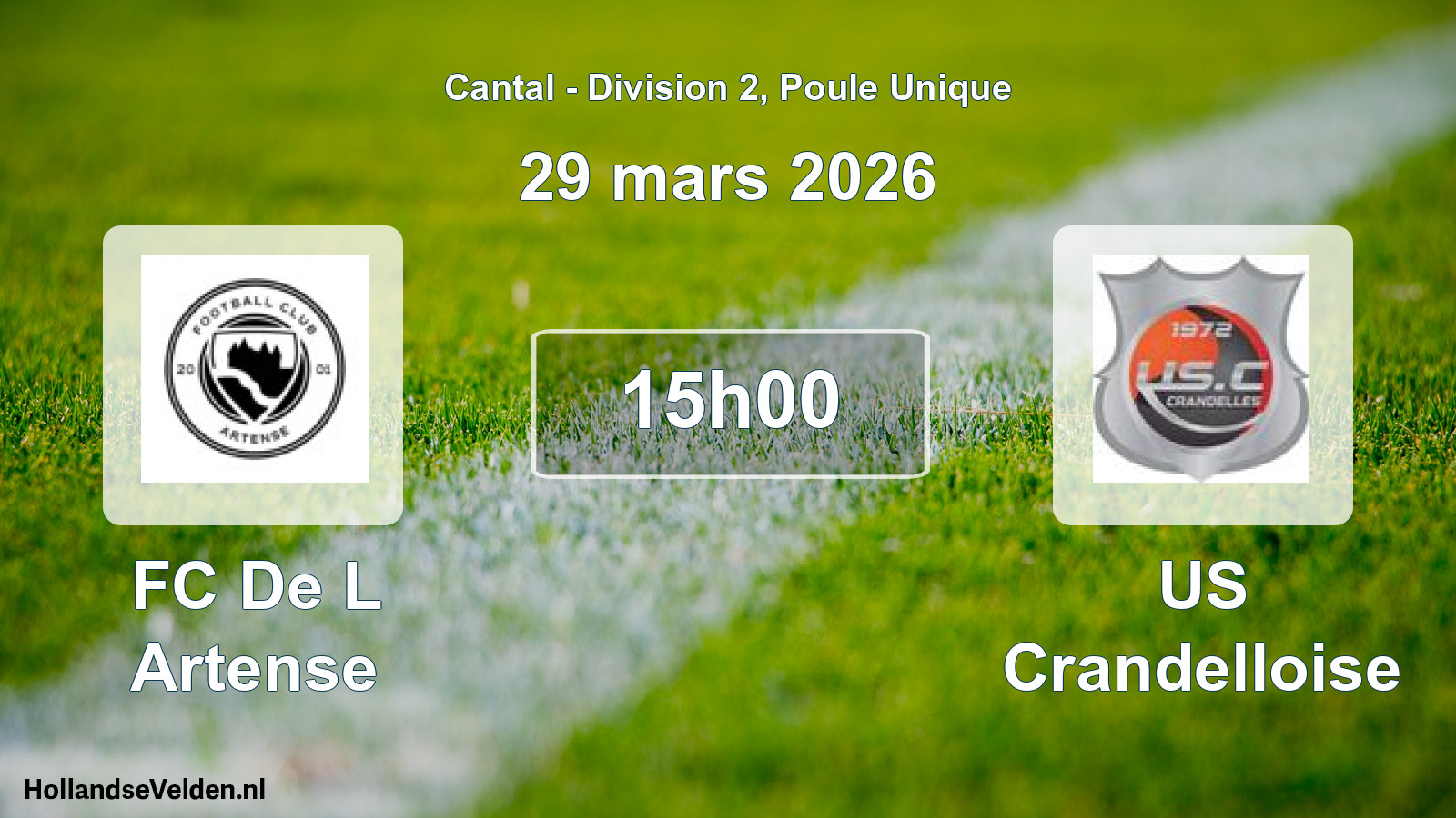 Geplande wedstrijd: FC De L Artense - US Crandelloise (29 maart 2026)