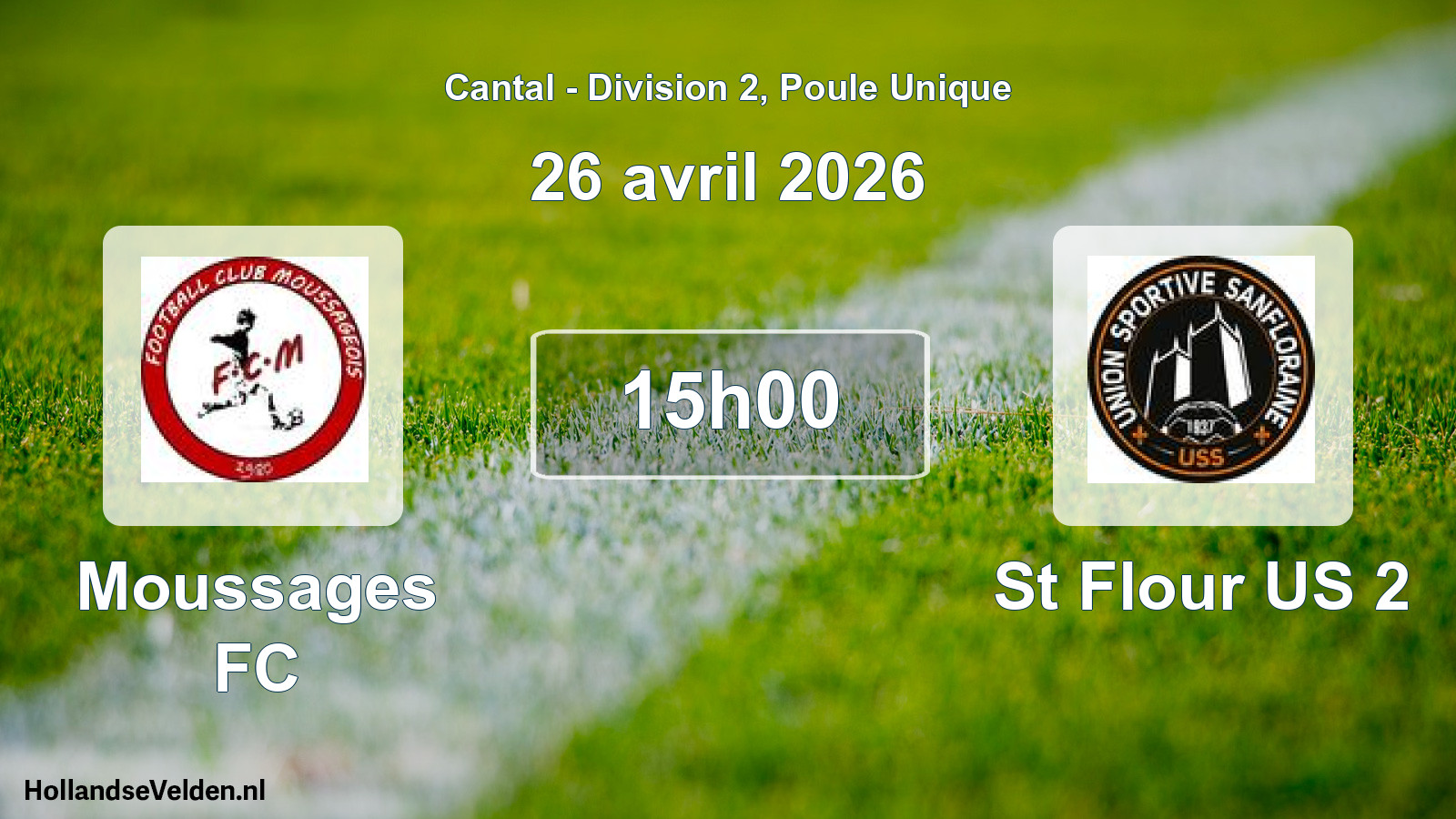 Geplande wedstrijd: Moussages FC - St Flour US 2 (26 april 2026)