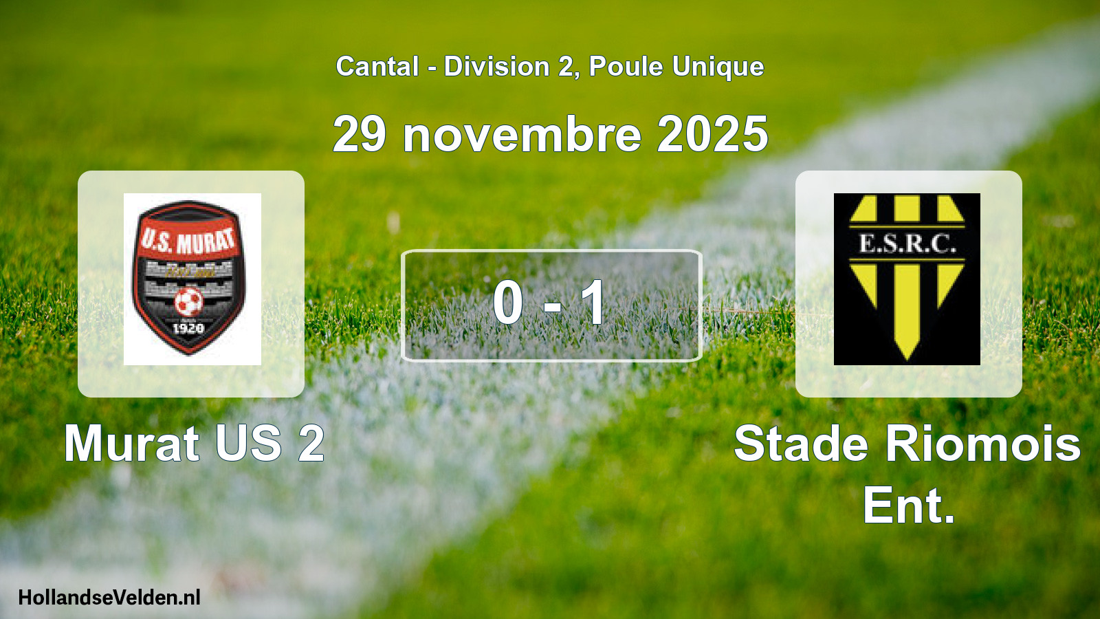 Match joué: Murat US 2 - Stade Riomois Ent. 0 - 1 (29 novembre 2025)