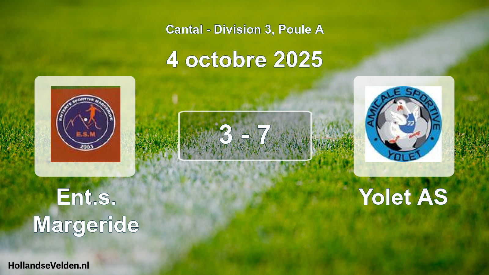 Gespeelde wedstrijd: Ent.s. Margeride - Yolet AS 3 - 7 (4 oktober 2025)