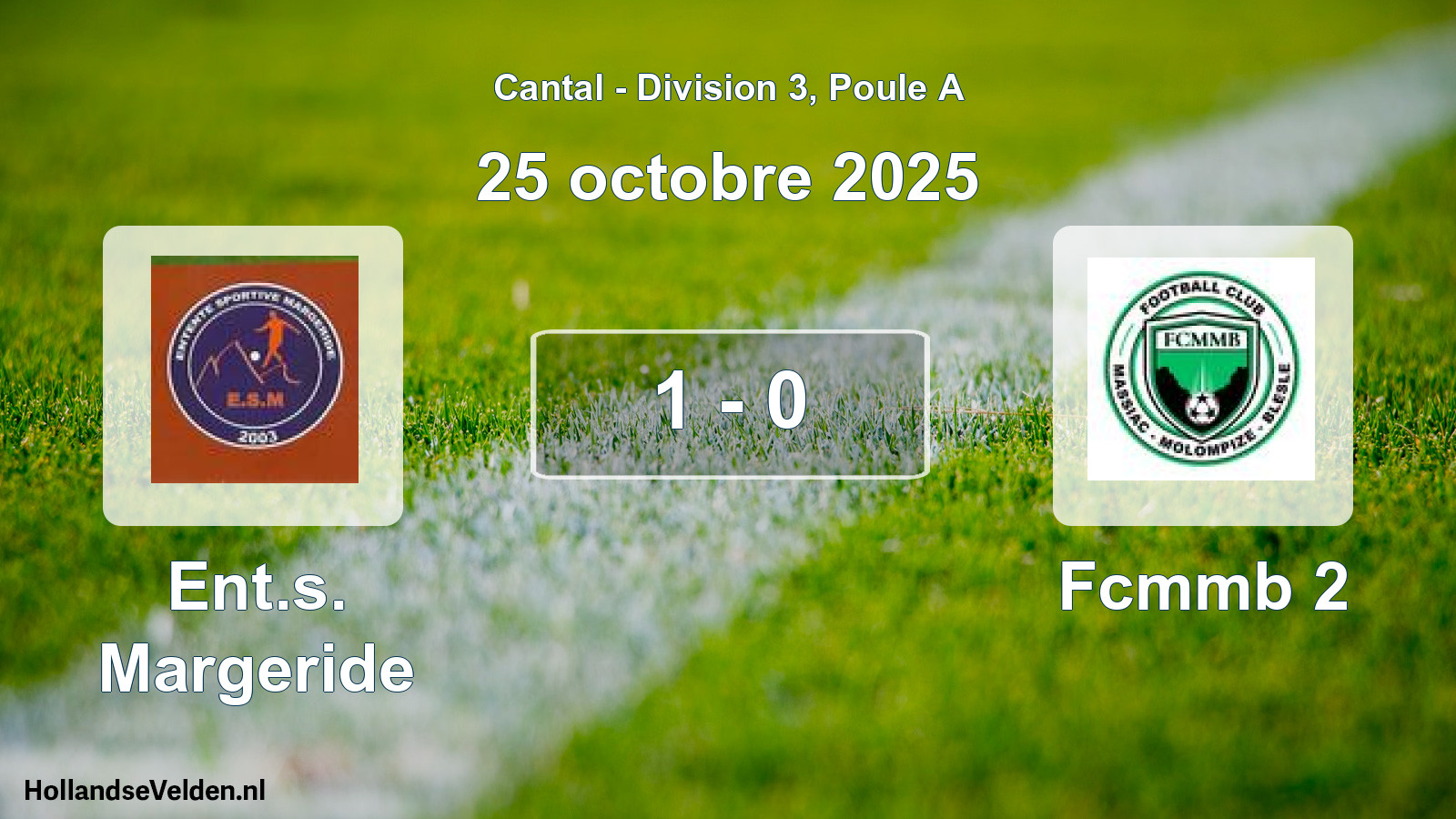 Gespeelde wedstrijd: Ent.s. Margeride - Fcmmb 2 1 - 0 (25 oktober 2025)