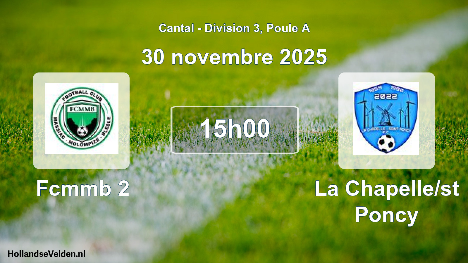Geplande wedstrijd: Fcmmb 2 - La Chapelle/st Poncy (30 november 2025)