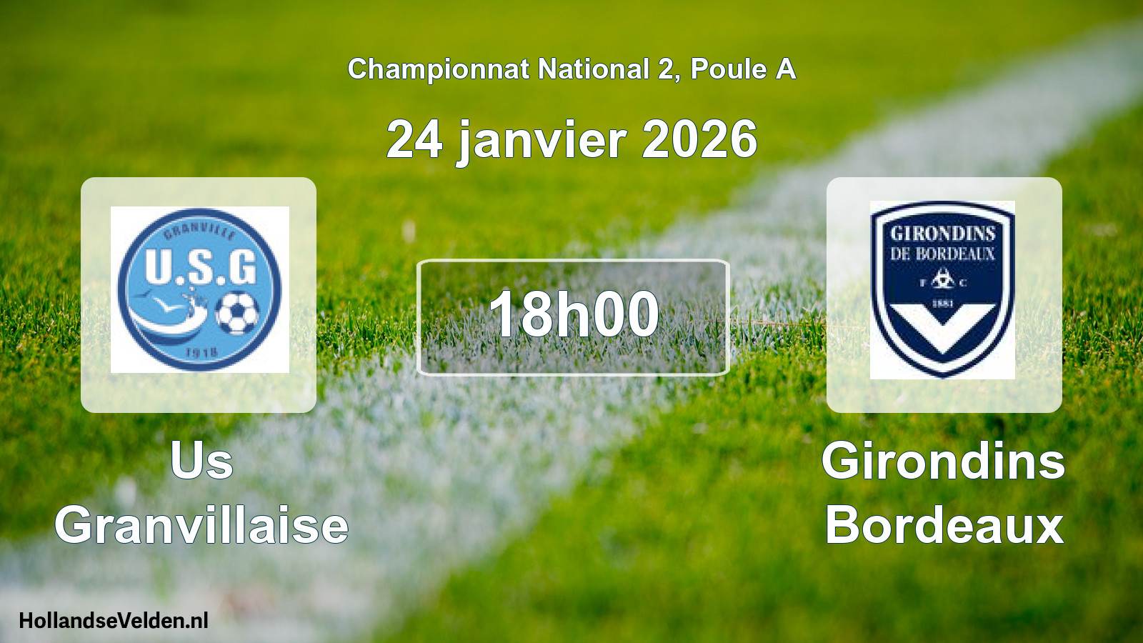 Geplande wedstrijd: Us Granvillaise - Girondins Bordeaux (24 januari 2026)