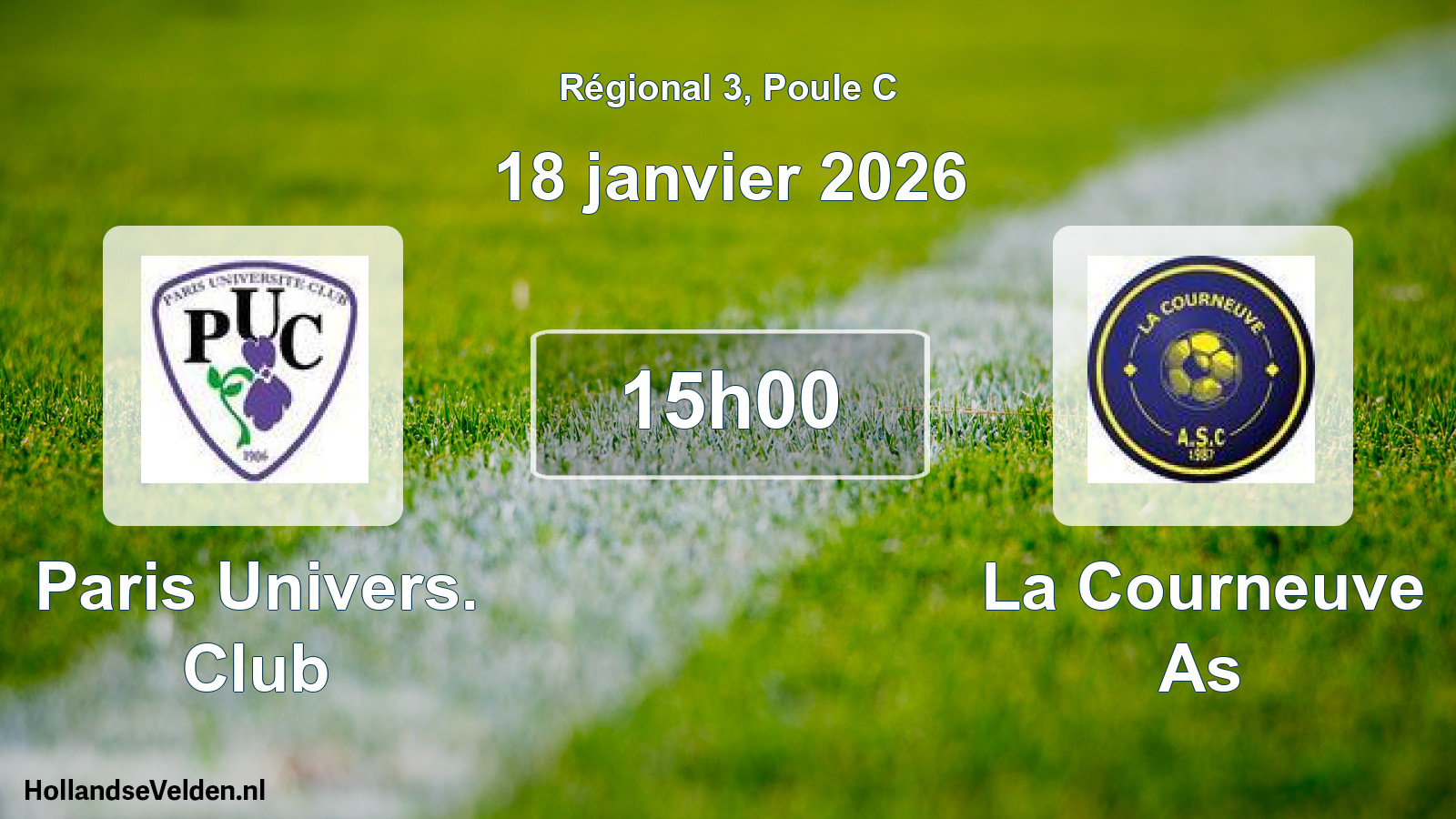 Scheduled Match: Paris Univers. Club - La Courneuve As (18 January 2026)