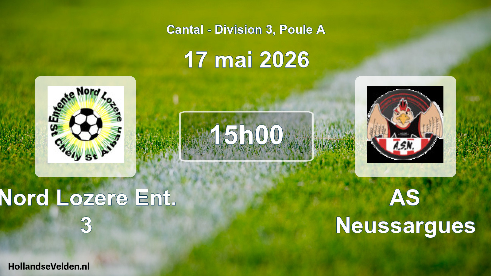 Geplande wedstrijd: Nord Lozere Ent. 3 - AS Neussargues (17 mei 2026)