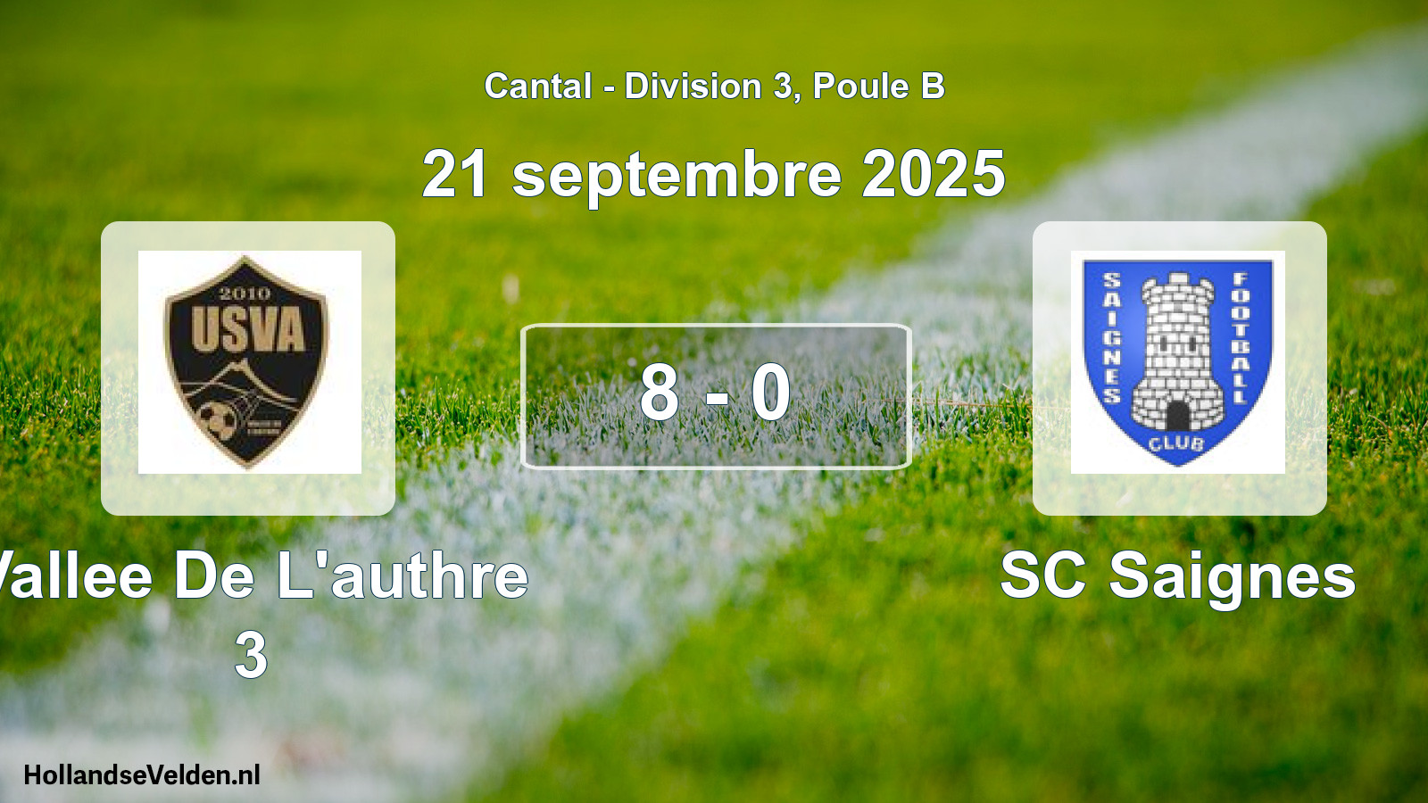 Gespeelde wedstrijd: Vallee De L'authre 3 - SC Saignes 8 - 0 (21 september 2025)
