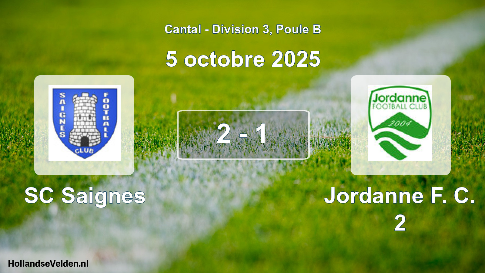 Gespeelde wedstrijd: SC Saignes - Jordanne F. C. 2 2 - 1 (5 oktober 2025)