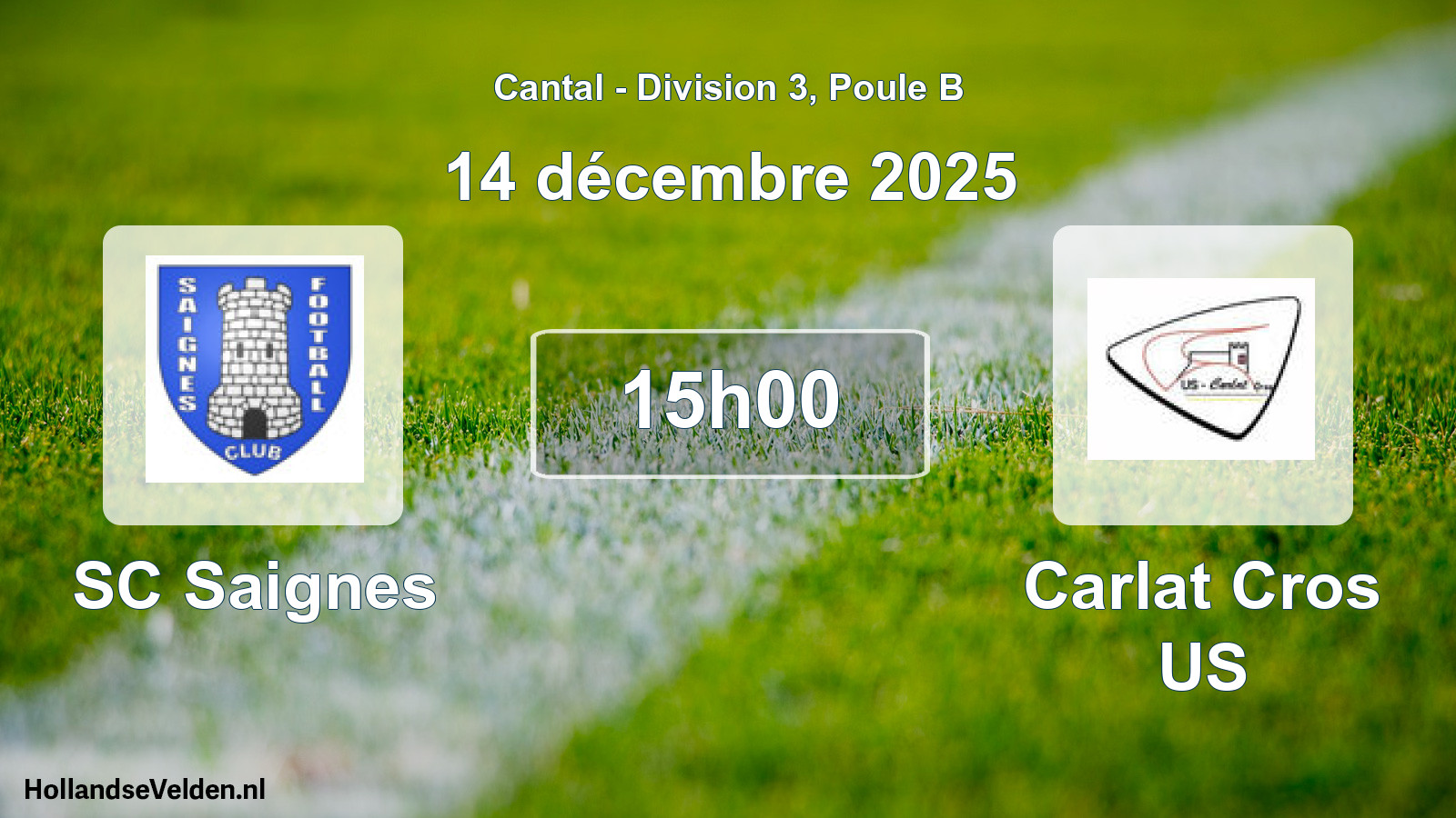 Match programmé: SC Saignes - Carlat Cros US (14 décembre 2025)