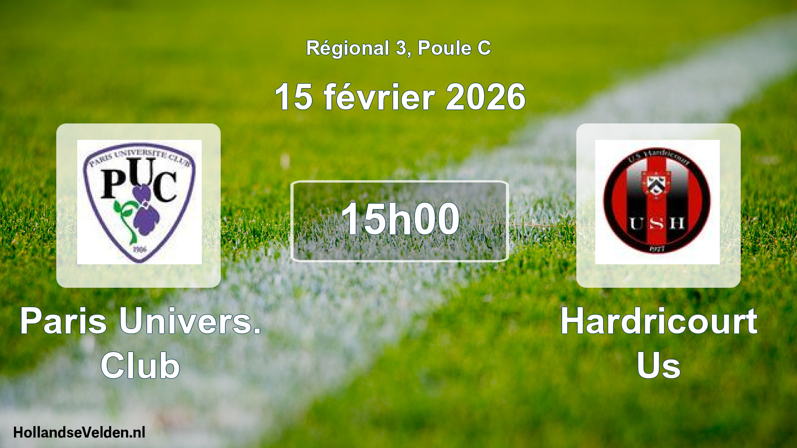 Geplande wedstrijd: Paris Univers. Club - Hardricourt Us (15 februari 2026)