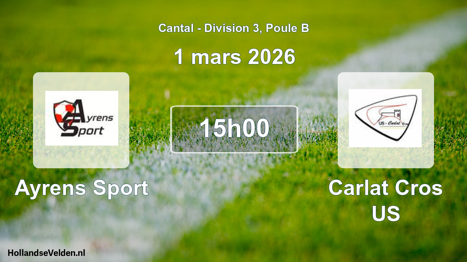 Geplande wedstrijd: Ayrens Sport - Carlat Cros US (1 maart 2026)