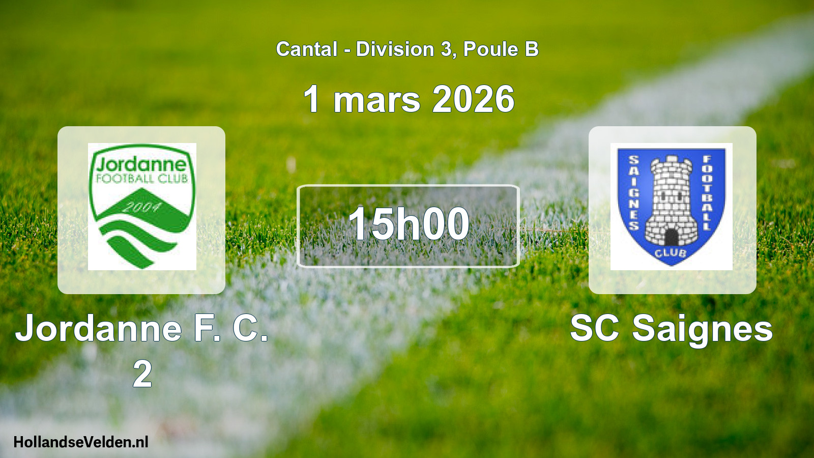 Match programmé: Jordanne F. C. 2 - SC Saignes (1 mars 2026)