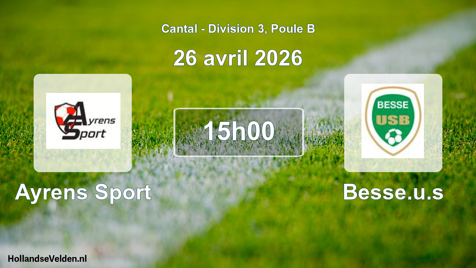 Geplande wedstrijd: Ayrens Sport - Besse.u.s (26 april 2026)