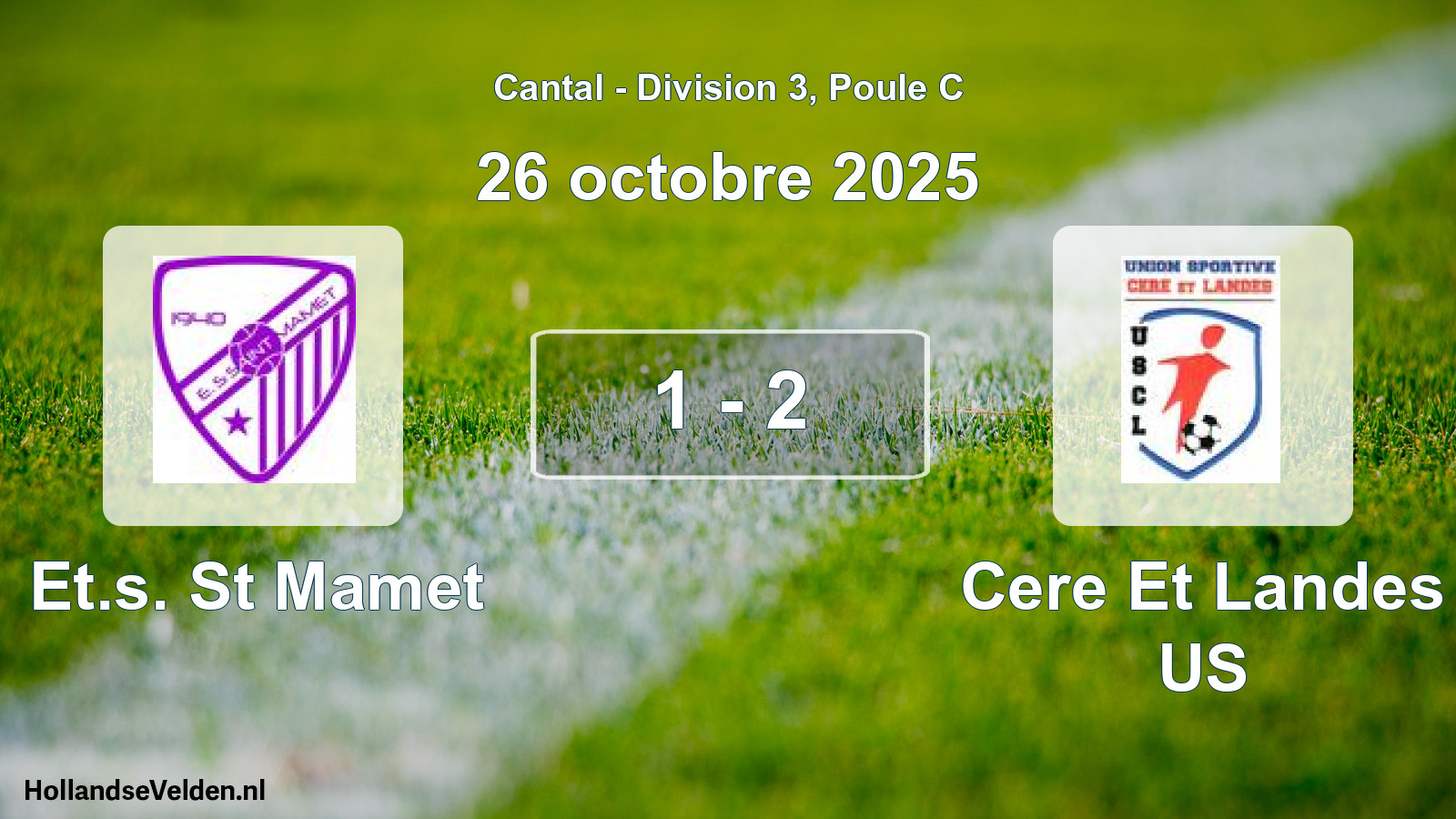 Total number of matches played: Et.s. St Mamet - Cere Et Landes US 1 - 2 (26 October 2025)