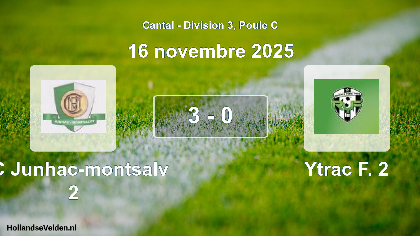 Match joué: FC Junhac-montsalv 2 - Ytrac F. 2 3 - 0 (16 novembre 2025)