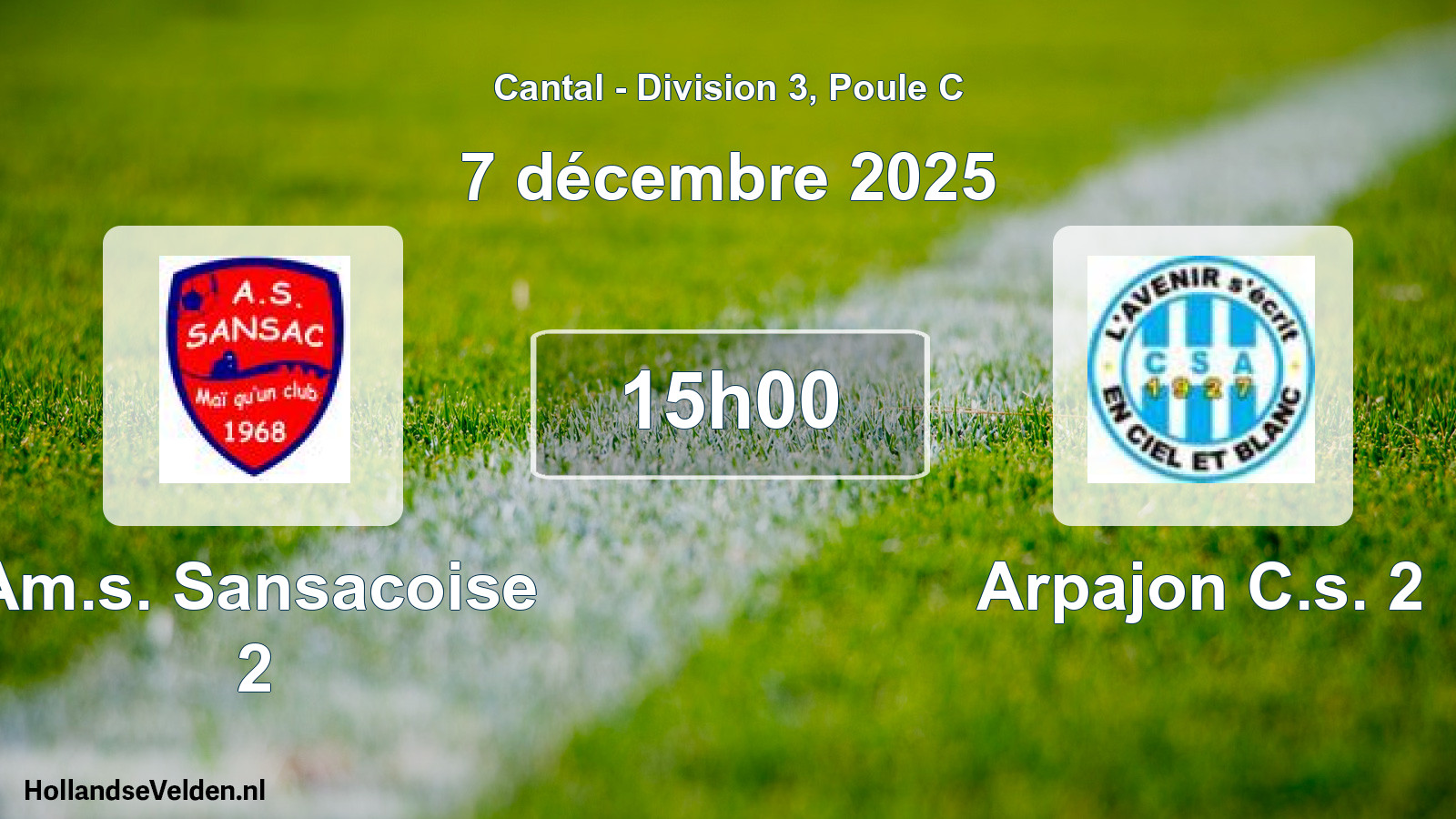 Match programmé: Am.s. Sansacoise 2 - Arpajon C.s. 2 (7 décembre 2025)