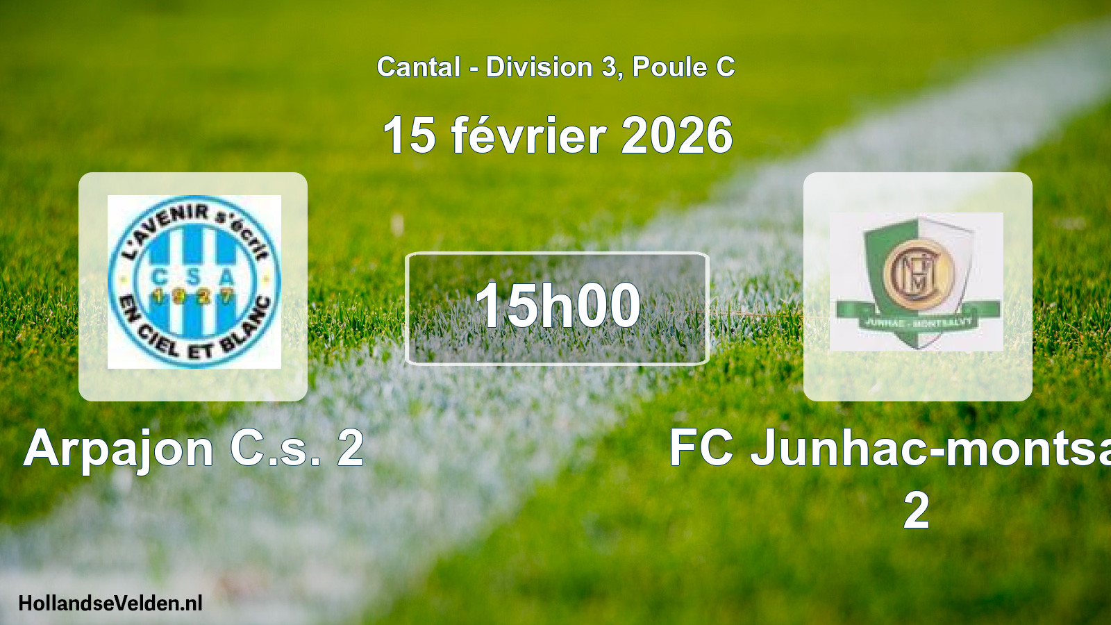 Geplande wedstrijd: Arpajon C.s. 2 - FC Junhac-montsalv 2 (15 februari 2026)