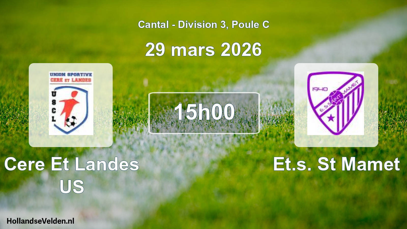 Scheduled Match: Cere Et Landes US - Et.s. St Mamet (29 March 2026)